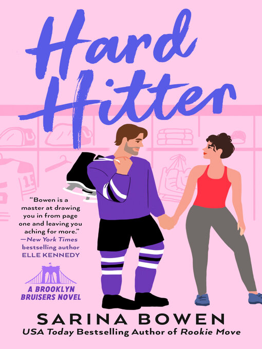 Title details for Hard Hitter by Sarina Bowen - Available